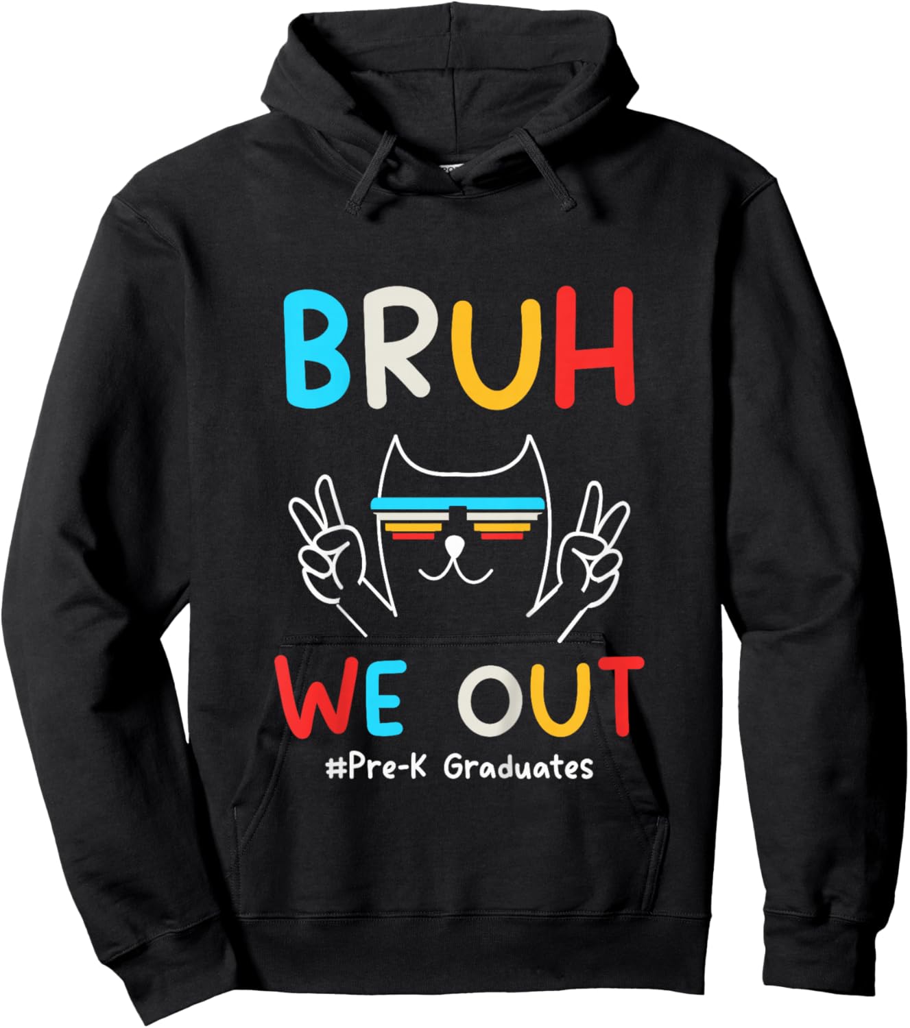 Bruh We Out Pre-K Grad 2026 Preschool Graduation 2026 Hoodie - Hoodie | Black