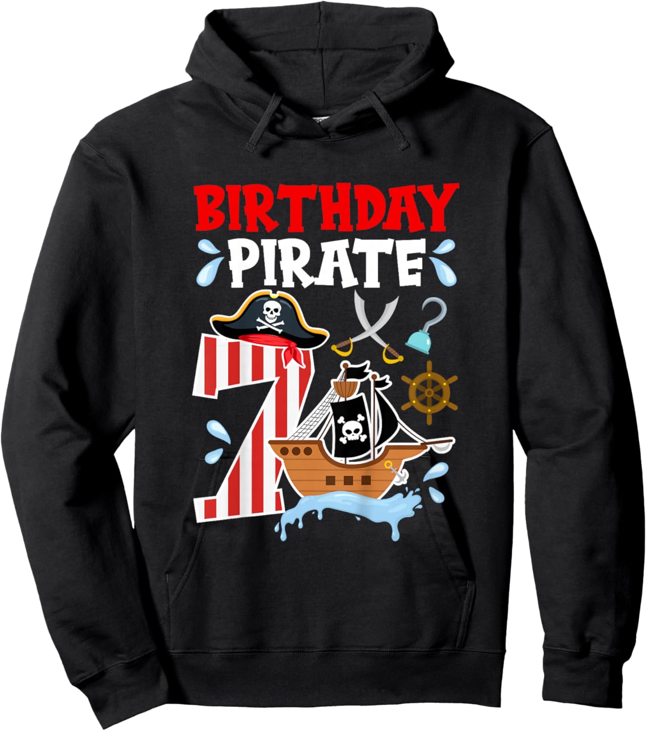 7th Pirate Themed Birthday Seven Year Old Pirate Birthday Hoodie - Hoodie | Black