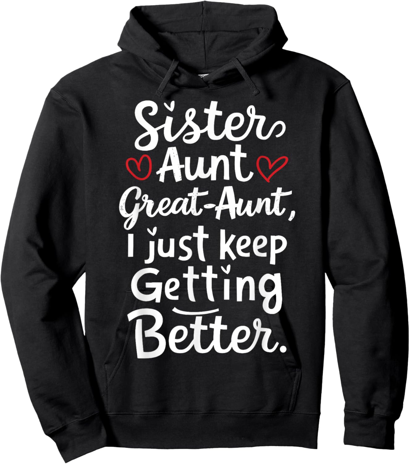 Mother's Day from Grandkids Sister Aunt Great Aunt Hoodie - Hoodie | Black