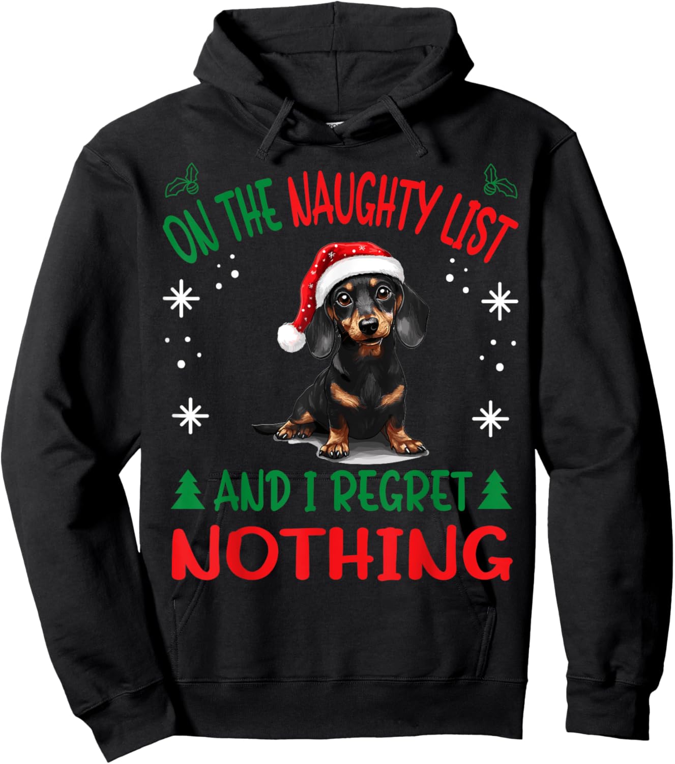 Cute Dachshund Wiener Doxie dog Dog Christmas On The Naughty Hoodie - Hoodie | Black