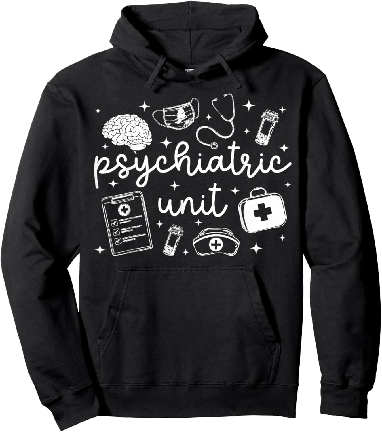 Psychiatric Unit Psych Nurse Psychiatric Nurse Hoodie - Hoodie | Black