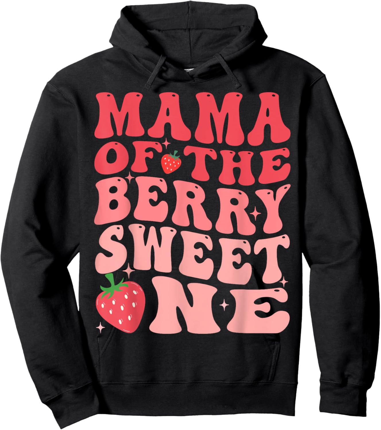 Mama Of The Berry Sweet One 1st Birthday Strawberry Hoodie - Hoodie | Black