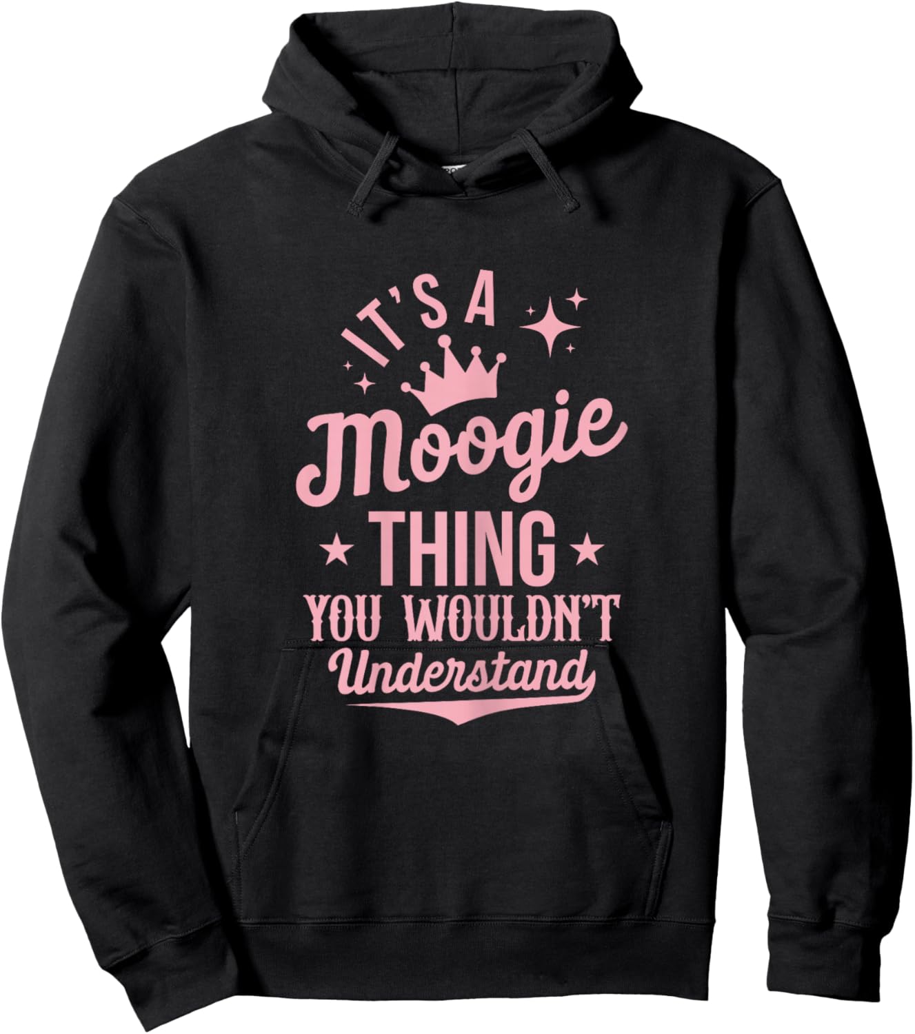 Funny Moogie Shirts Mom Grandma Mothers Day Hoodie - Hoodie | Black