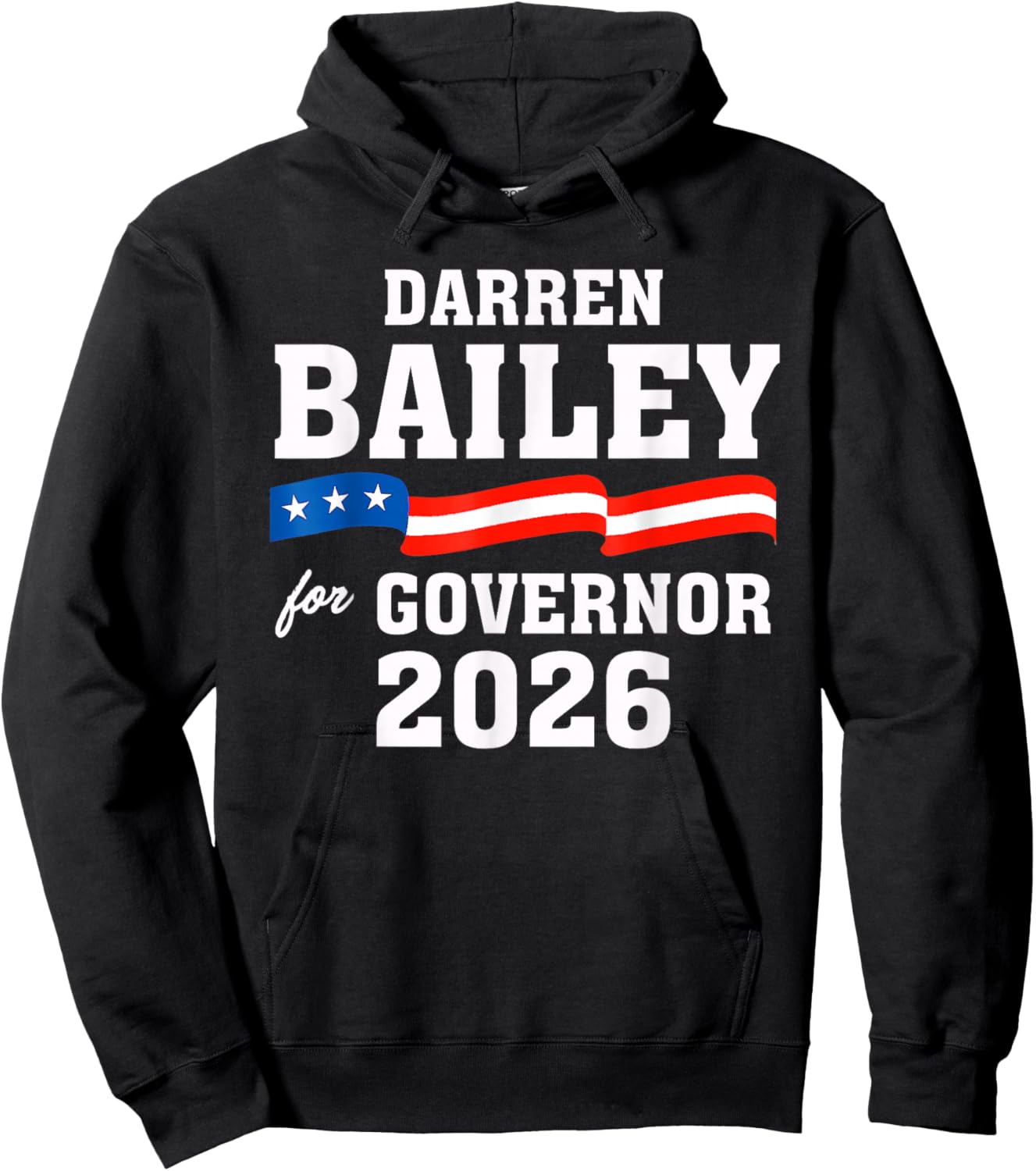 Bailey 2026 Darren Bailey for Governor of Illinois 2026 Hoodie - Hoodie | Black