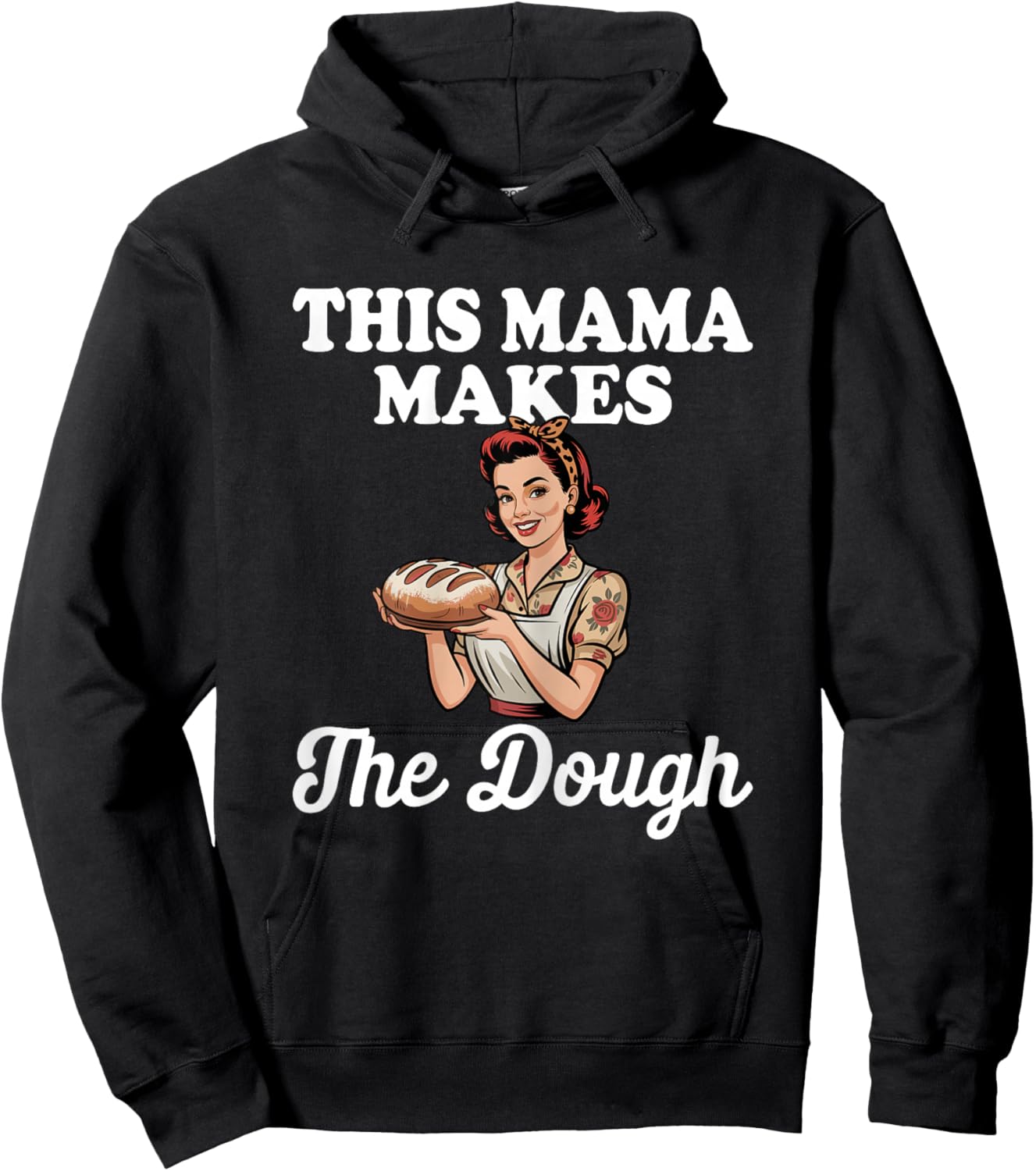 This Mama Makes the Dough - Mom Sourdough Hoodie - Hoodie | Black