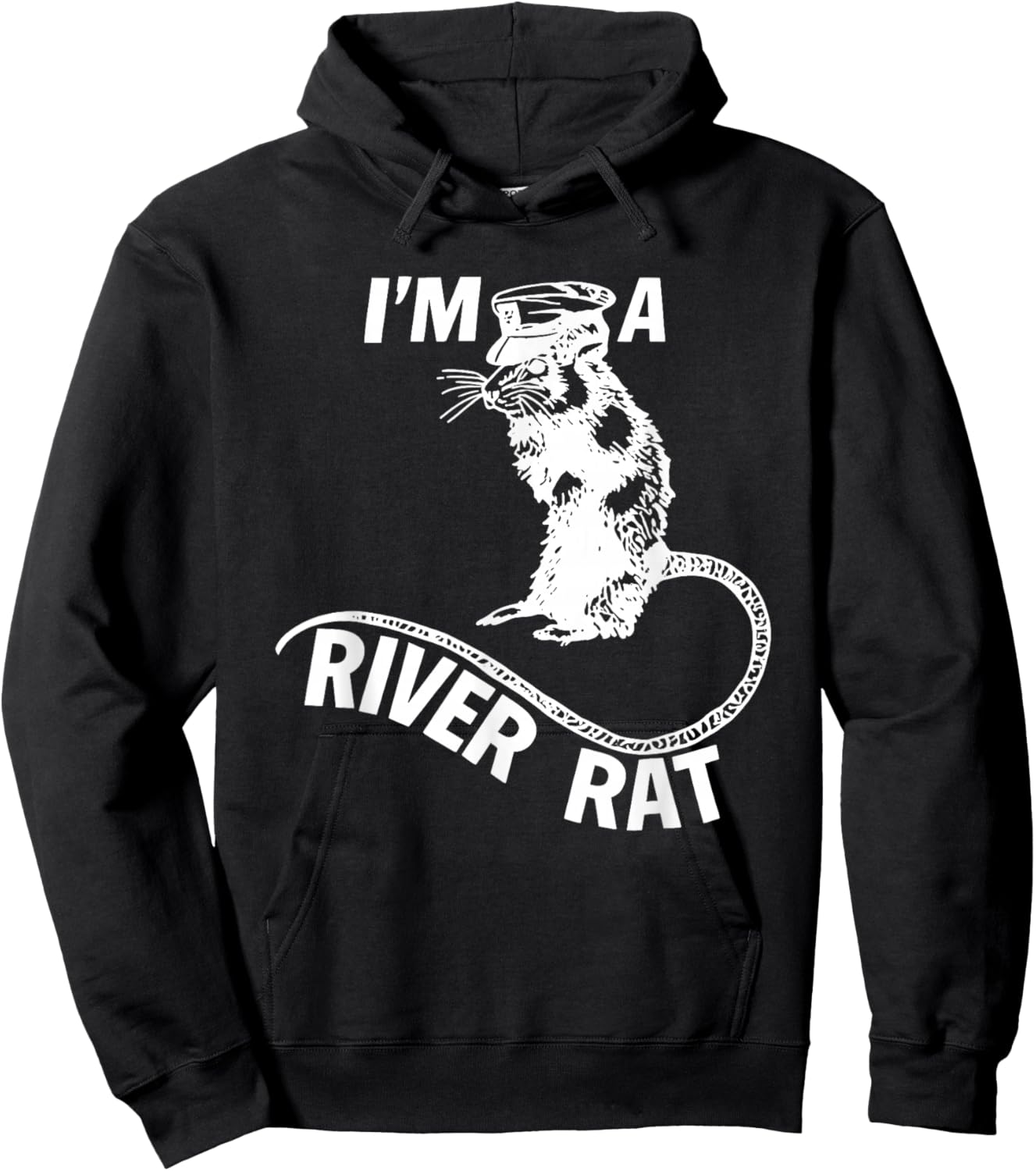 I'm A River Rat Funny Women Hoodie - Hoodie | Black