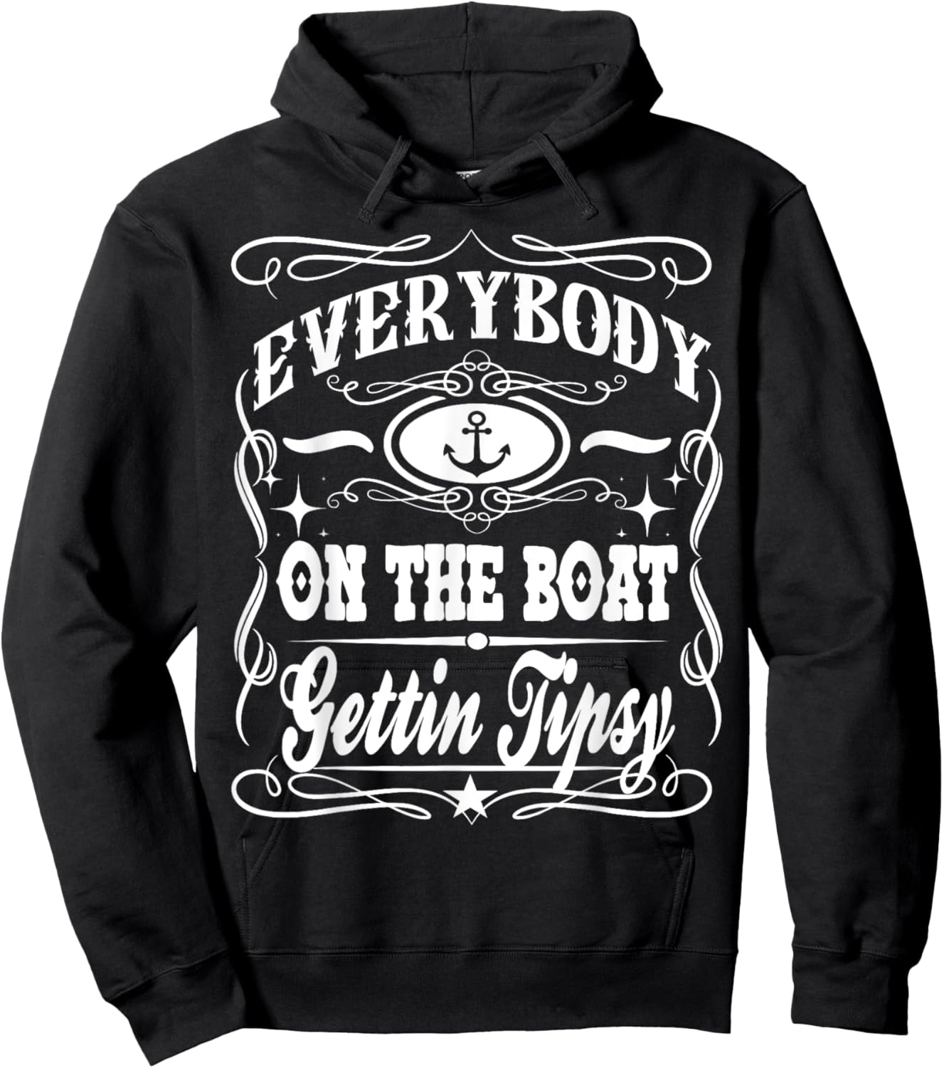 Everybody On The Boat Getting Tipsy Whiskey Cruise Hoodie - Hoodie | Black