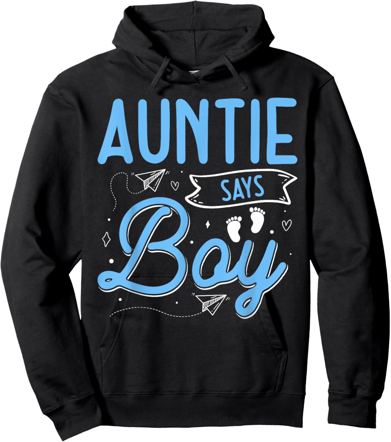 Auntie Says Boy Matching Family Team Boy Gender Reveal Hoodie - Hoodie | Black