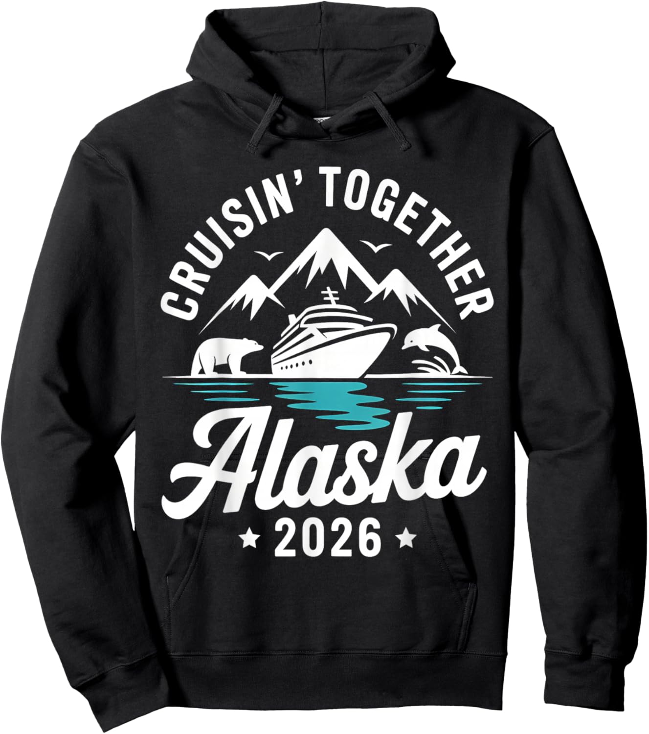 Cruisin Together Alaska 2026 Family Friend Alaska Cruise Hoodie - Hoodie | Black
