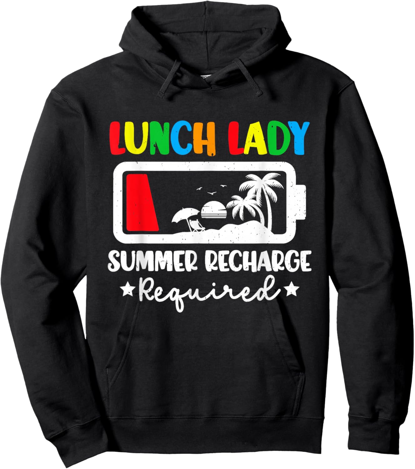Lunch Lady Summer Recharge Required Funny Last Day of School Hoodie - Hoodie | Black