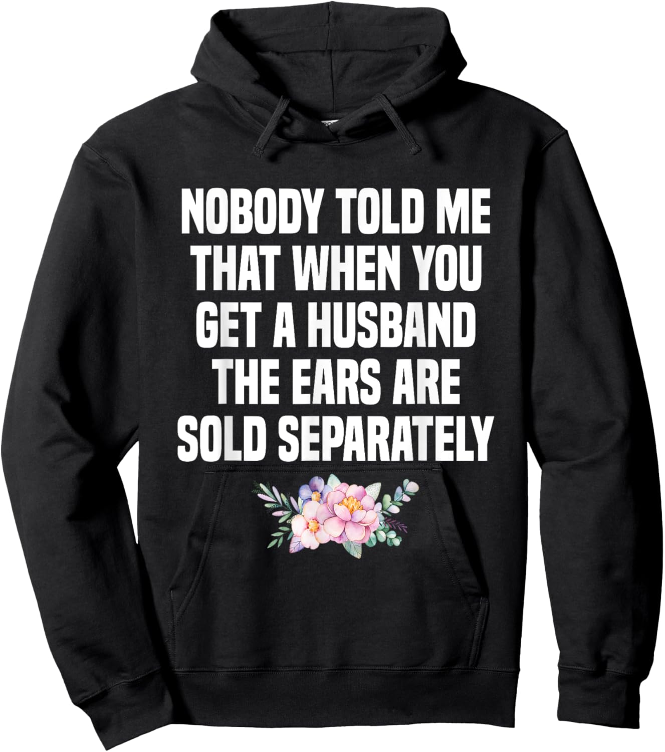 When You Get A Husband The Ears Are Sold Separately Hoodie - Hoodie | Black