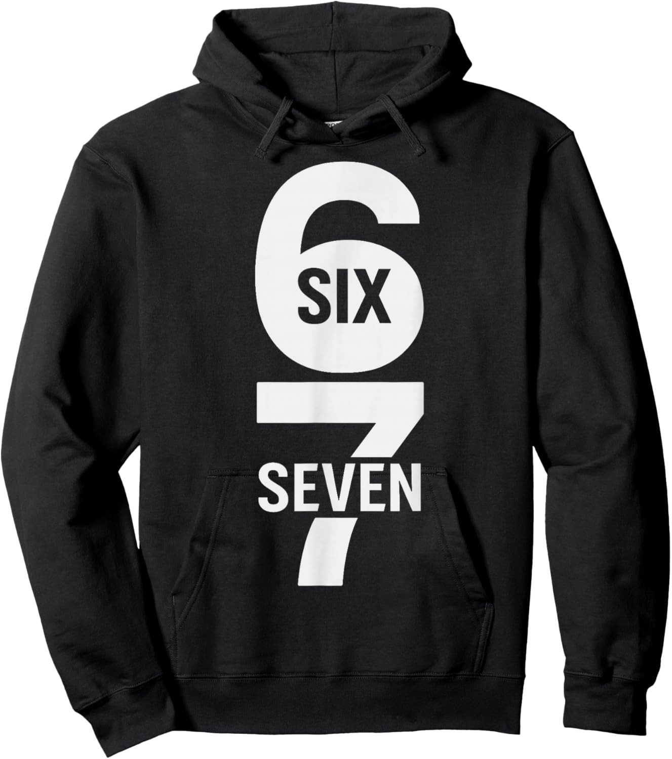 Funny Six Seven 6 7 Meme Design 6 7 Hoodie - Hoodie | Black