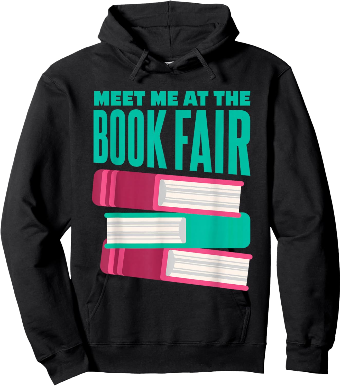 Book Fair | Literature | Reading | Meet Me At The Book Fair Hoodie - Hoodie | Black