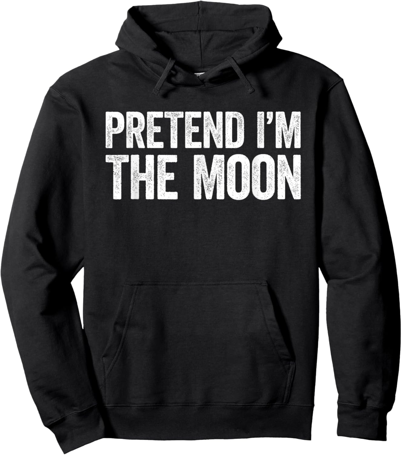 Pretend I'm The Moon Shirt Adult Kids Men Women Costume Hoodie - Hoodie | Black