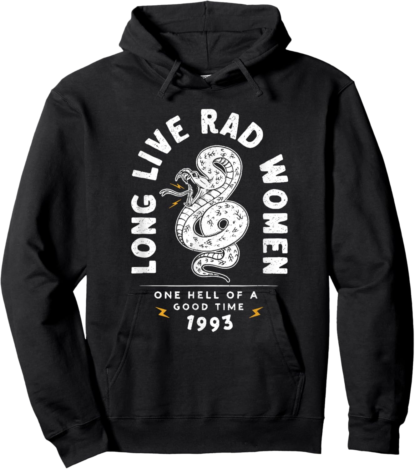 Long Live Rad Women One Hell of A Good Time 1993 Hoodie - Hoodie | Black