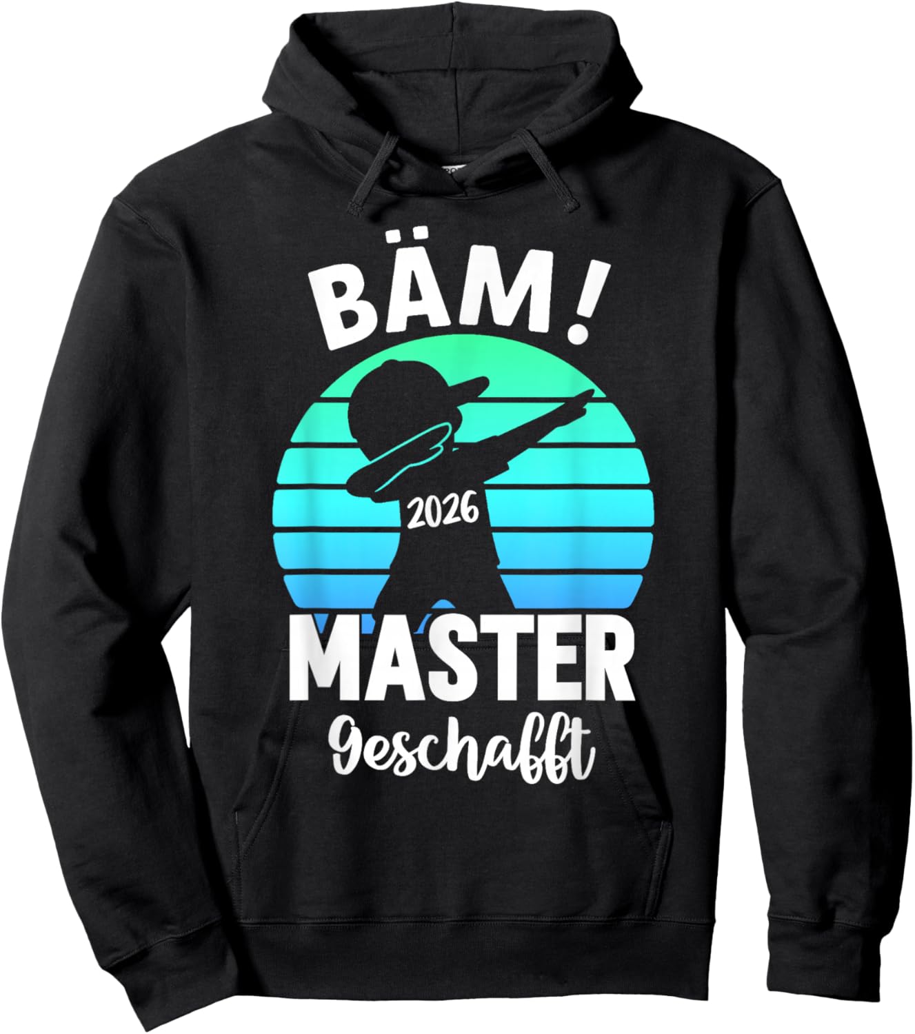 Bäm Master Geschafft 2026 Masterabschluss Hoodie - Hoodie | Black