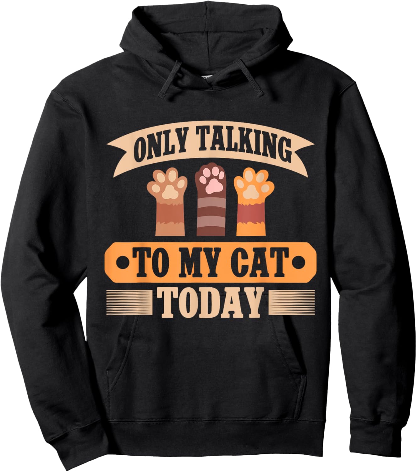 Only Talking to My Cat Today Cat Dad Hoodie - Hoodie | Black