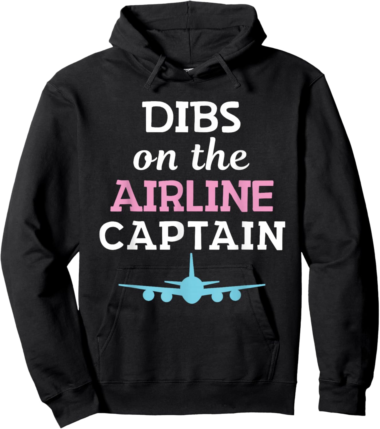 Dibs on The Airline Captain Airplane Pilot Wife Hoodie - Hoodie | Black