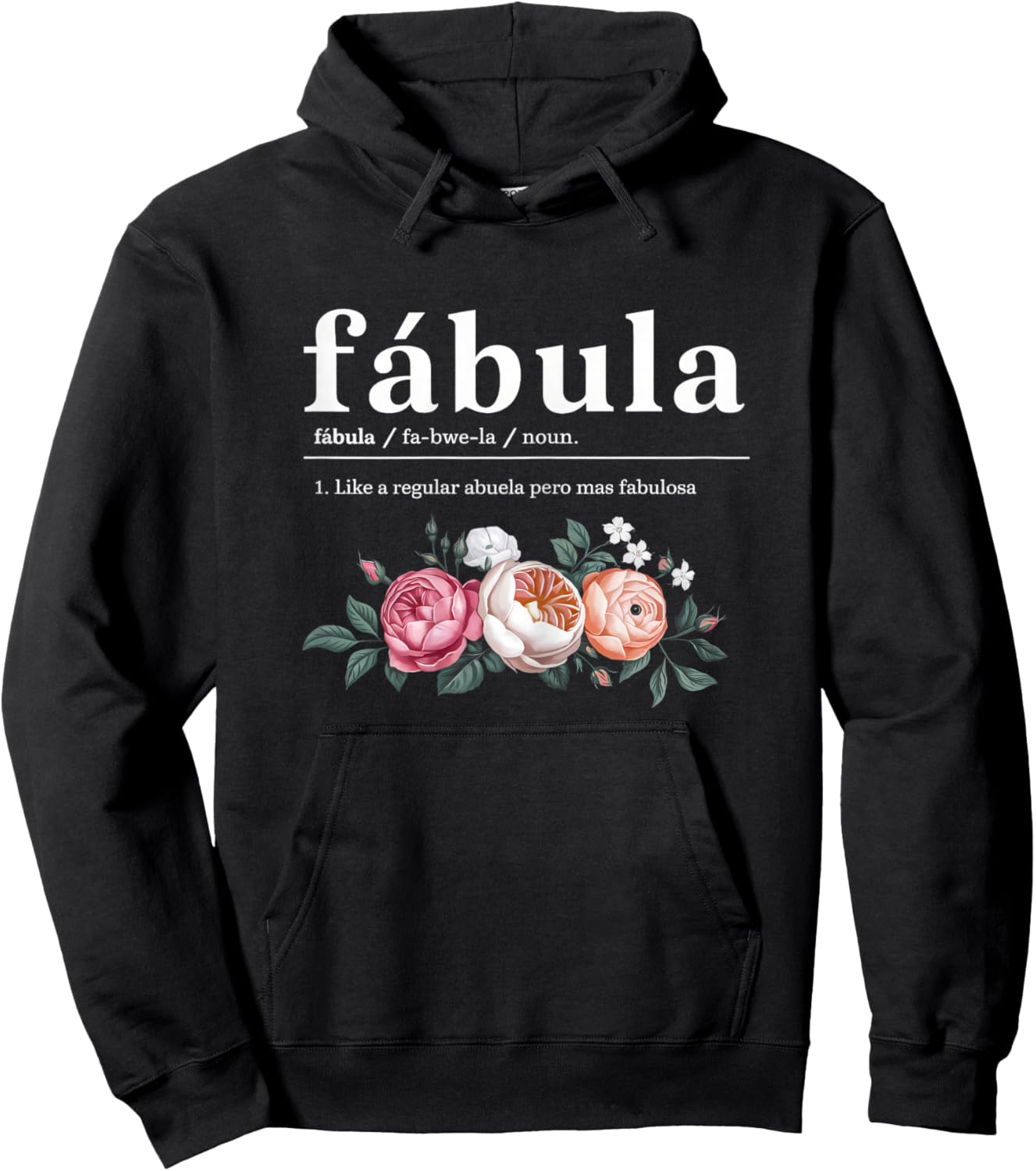 Fabuela Definition Funny Abuela Spanish Grandma Mother’s Day Hoodie - Hoodie | Black