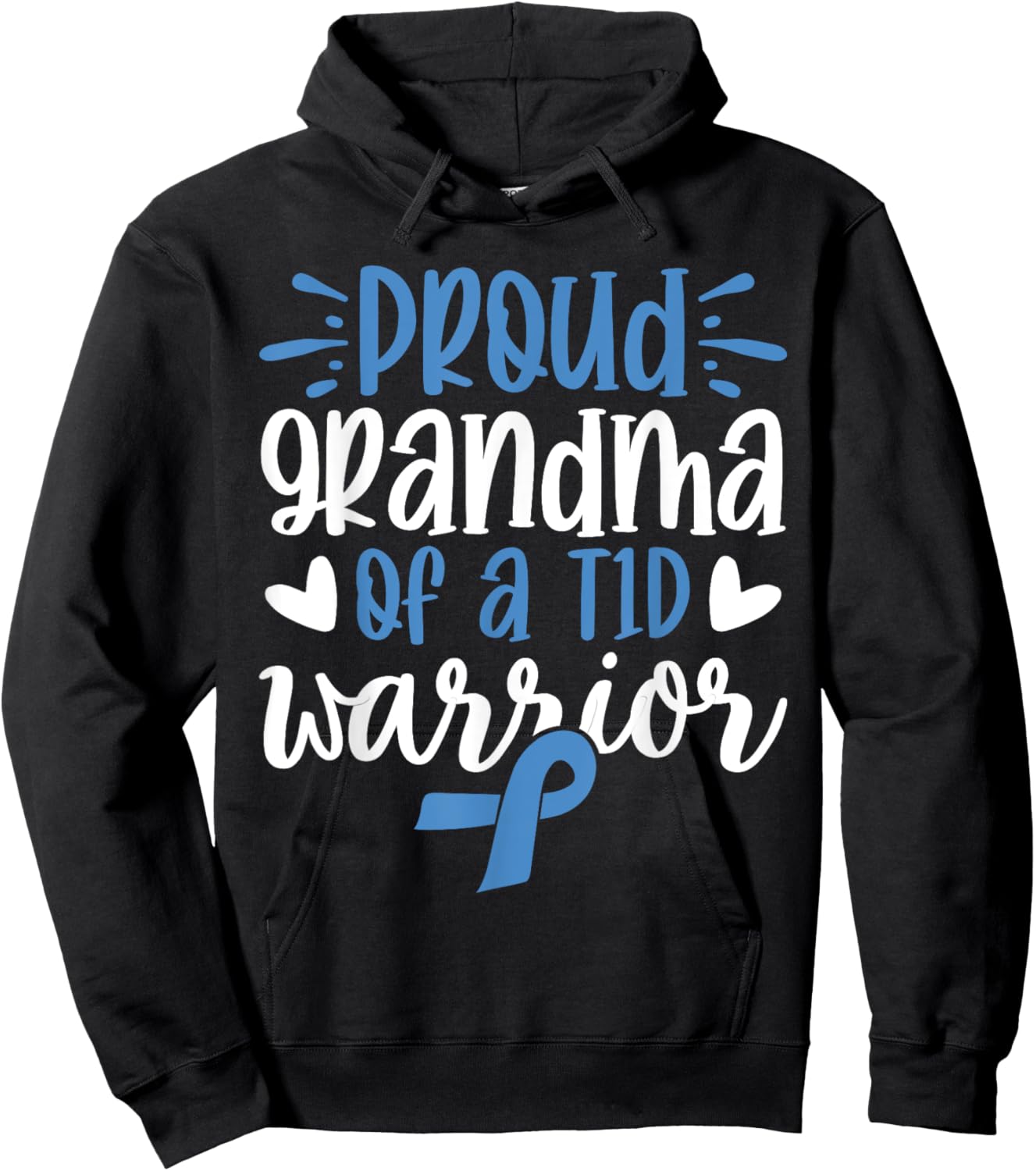 Proud Grandma Of A T1D Warrior Diabetes Awareness Hoodie - Hoodie | Black