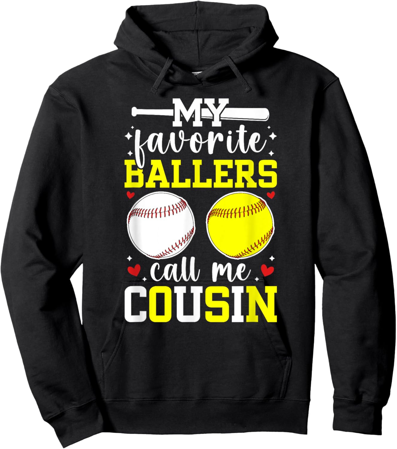 My Favorite Ballers Call Me Cousin Baseball Softball Cousin Hoodie - Hoodie | Black