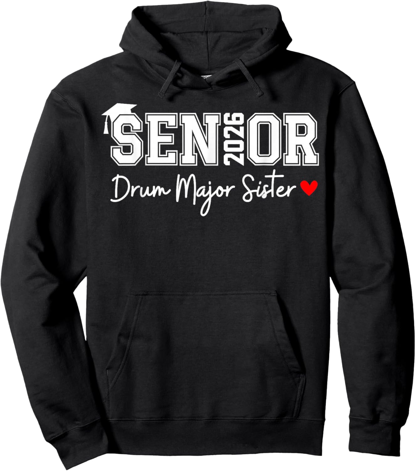 Senior 2026 Drum Major Sister Marching Graduation Graduate Hoodie - Hoodie | Black