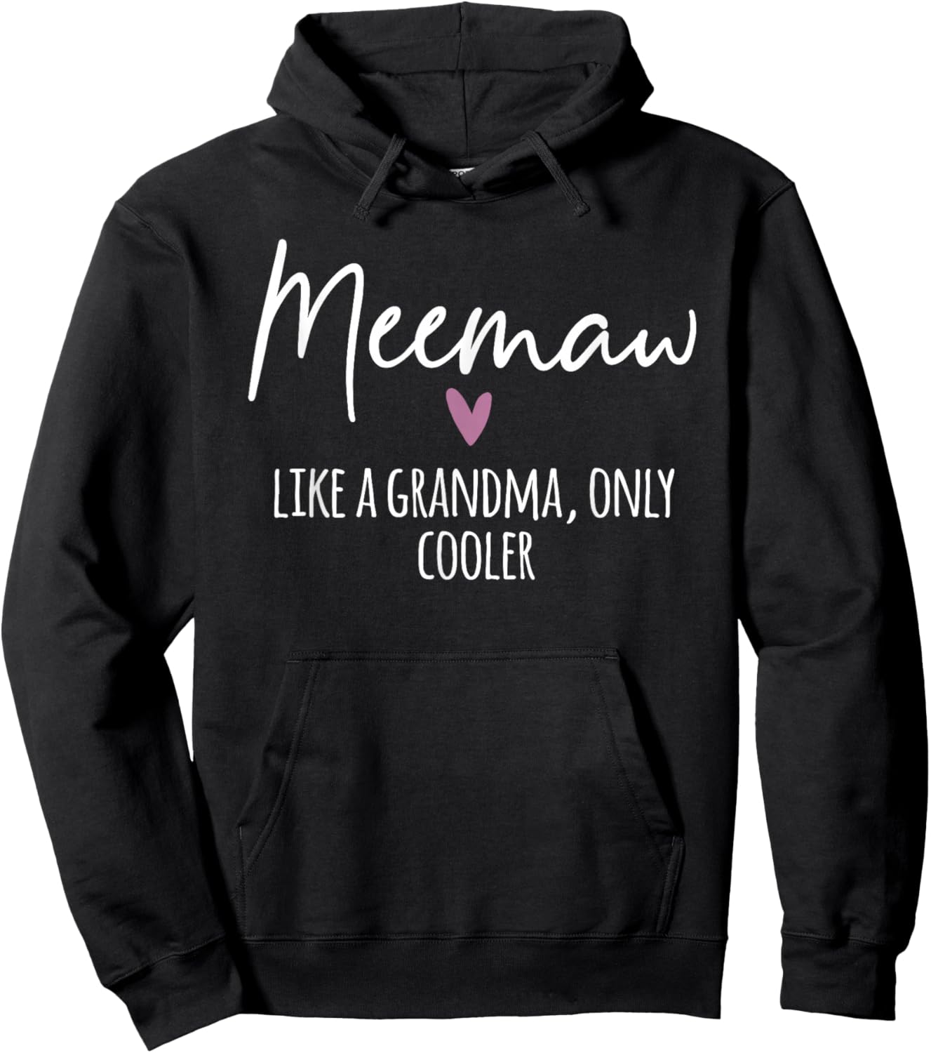 Meemaw Like A Grandma Only Cooler Heart Mother's Day Meemaw Hoodie - Hoodie | Black