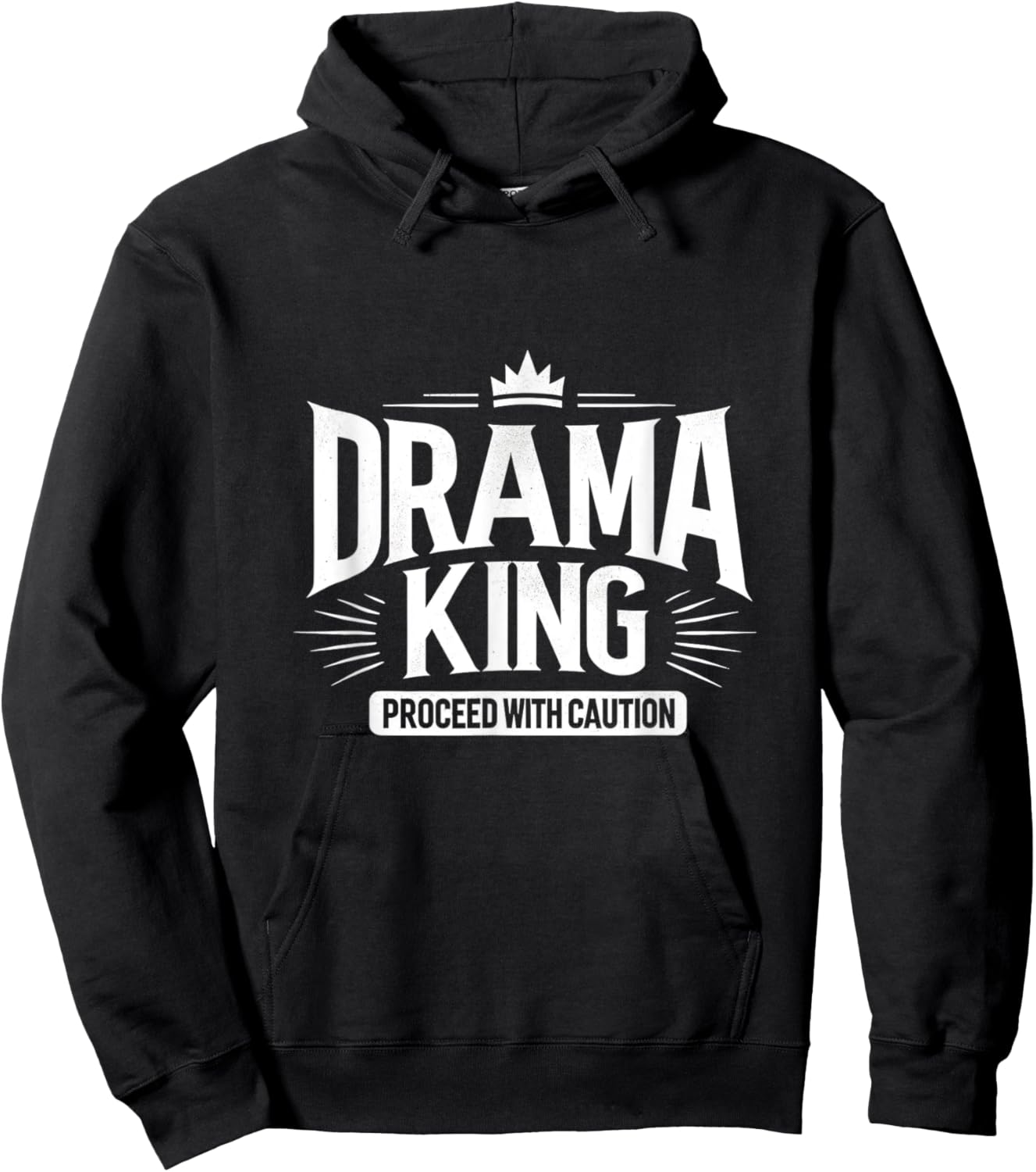 Drama King Proceed With Caution Hoodie - Hoodie | Black