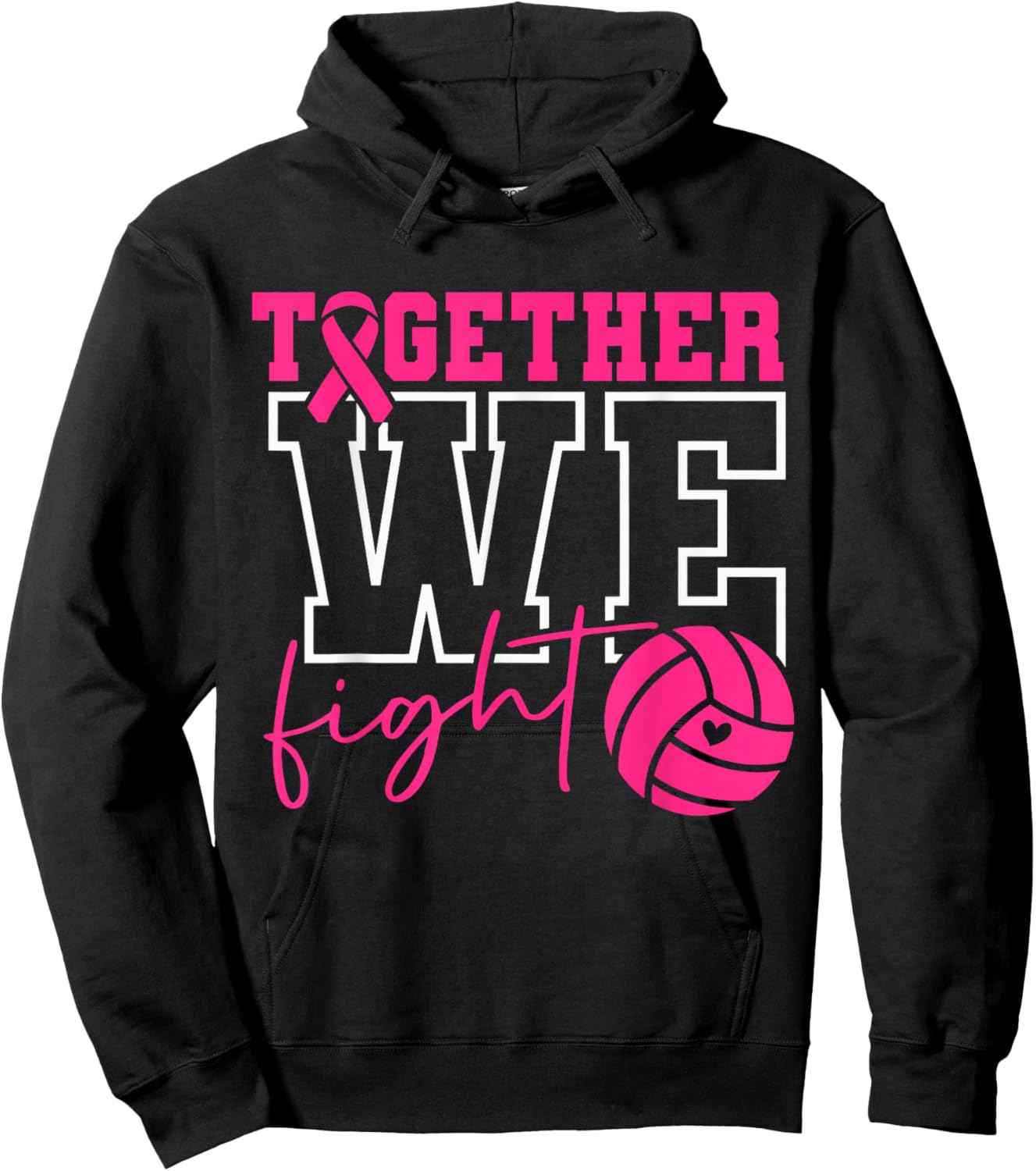 Together We Fight Volleyball Pink Ribbon Breast Cancer Hoodie - Hoodie | Black