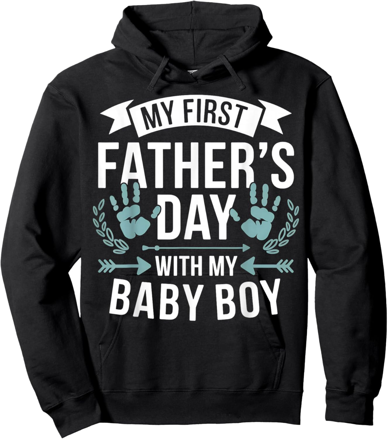 Dad My First Father's Day Baby Boy Hoodie - Hoodie | Black
