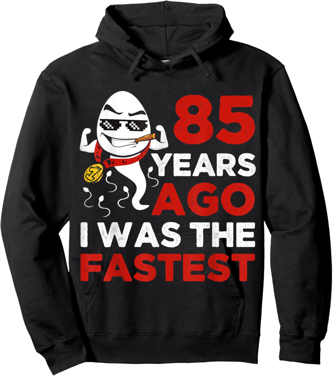 Funny 85th Birthday 85 Years Ago I Was The Fastest Him Hoodie - Hoodie | Black