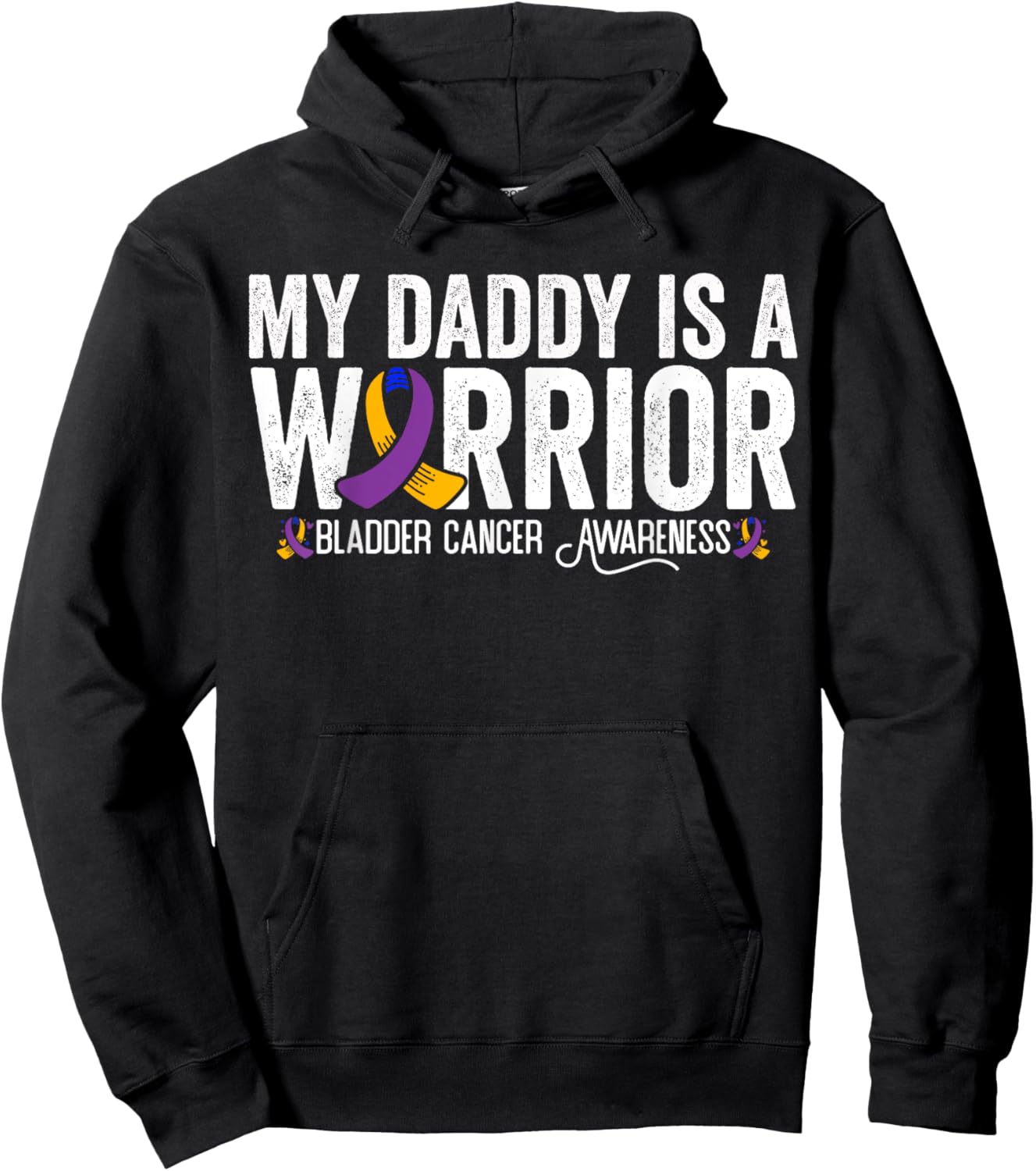 My Daddy Is A Warrior Bladder Cancer Awareness Hoodie - Hoodie | Black