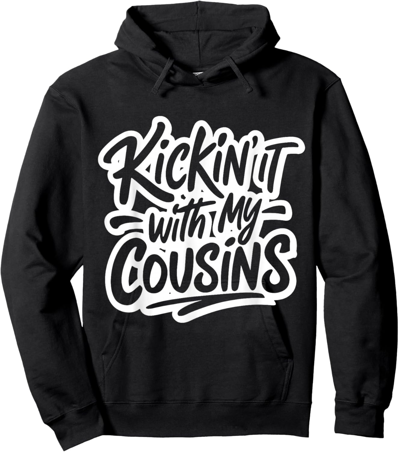 Kickin It with My Cousins Funny Family Reunion Matching Hoodie - Hoodie | Black