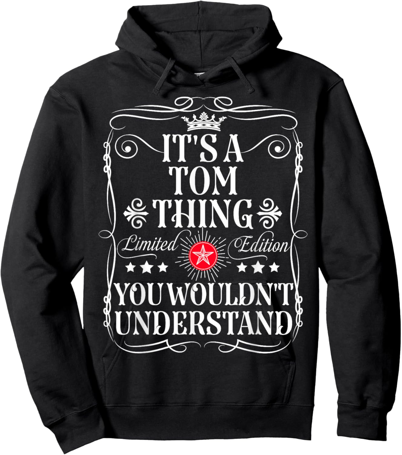 Tom Name Its A Tom Thing You Wouldn't Understand Hoodie - Hoodie | Black
