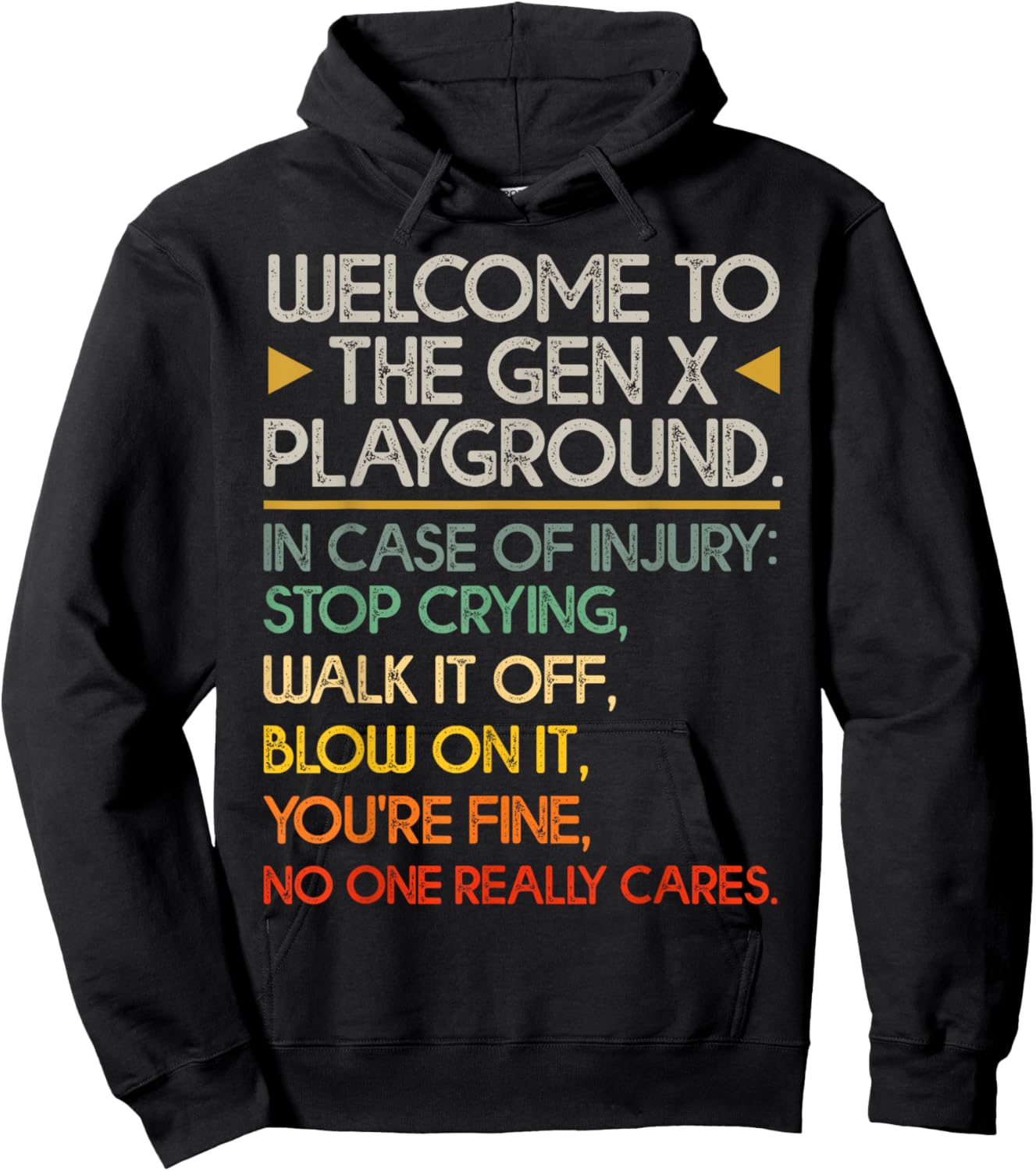 Welcome To The Gen X Playground Funny Generation X Birthday Hoodie - Hoodie | Black