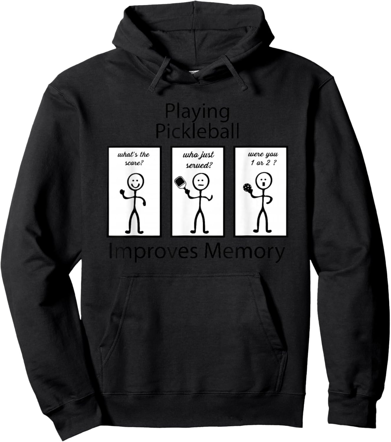 Playing Pickleball Improves Memory Funny design Hoodie - Hoodie | Black