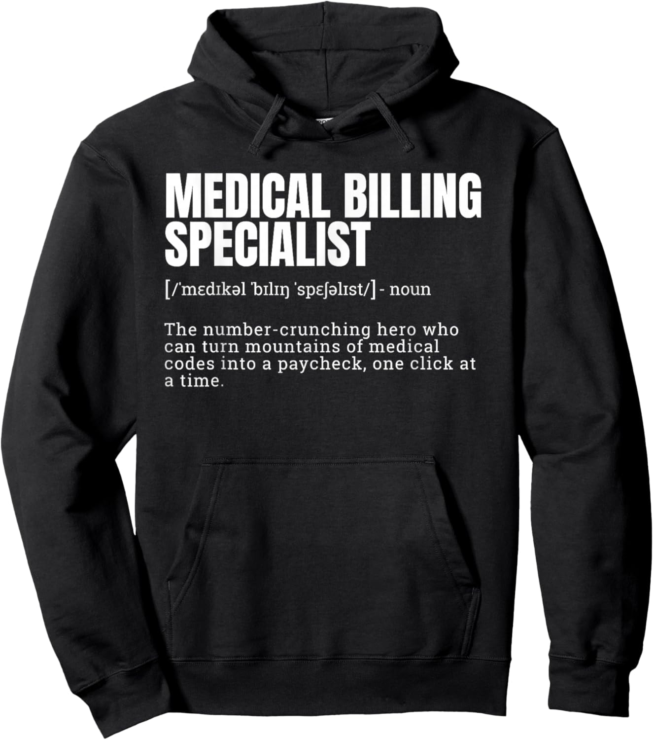Funny Medical Billing Specialist Definition Hoodie - Hoodie | Black