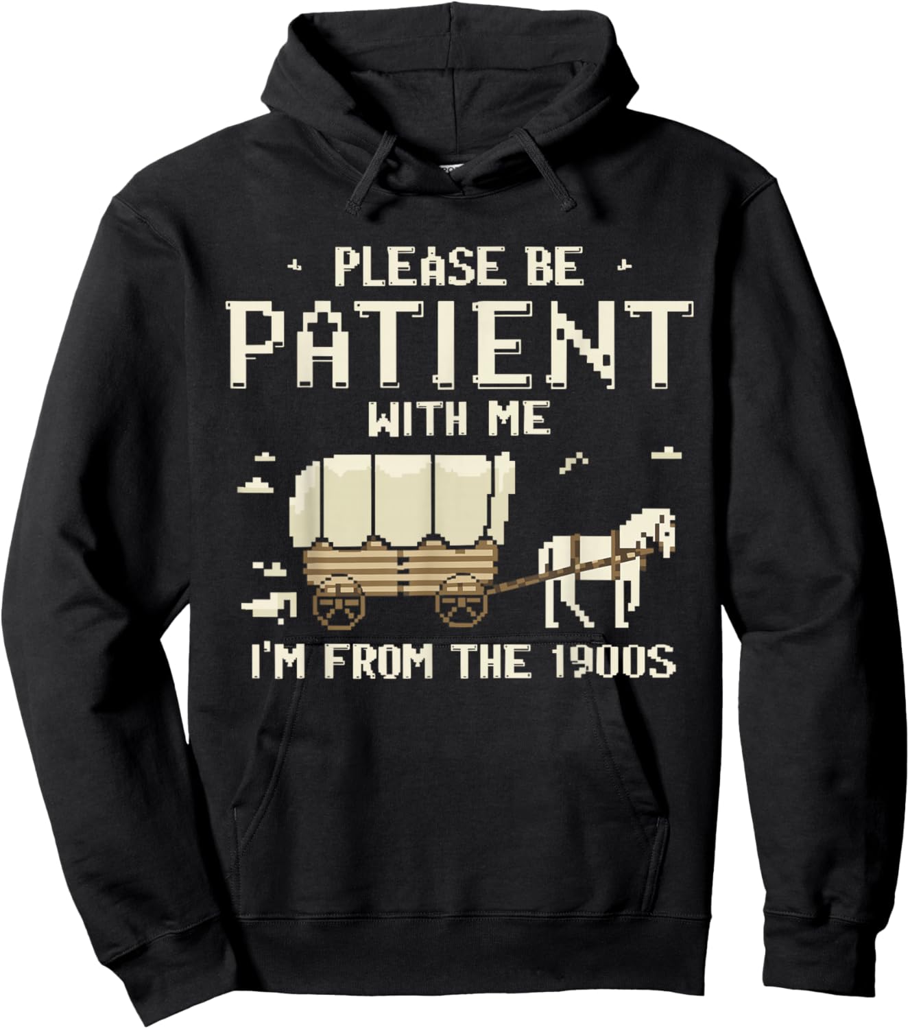 Please Be Patient With Me I'm From The 1900s Hoodie - Hoodie | Black