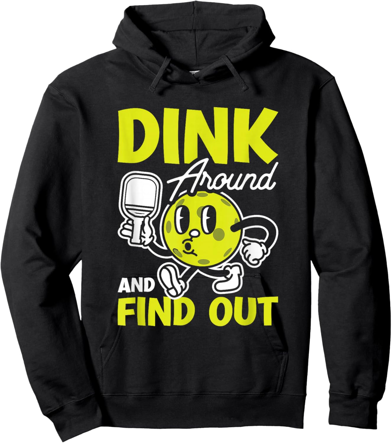 Dink Around And Find Out Pickleball Black -Adults Small Modern Cartoon Hoodie - Hoodie | Black