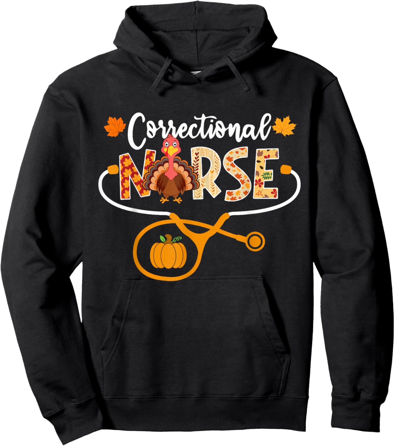 Correctional Nurse Turkey Stethoscope Pumpkin Thanksgiving Hoodie - Hoodie | Black