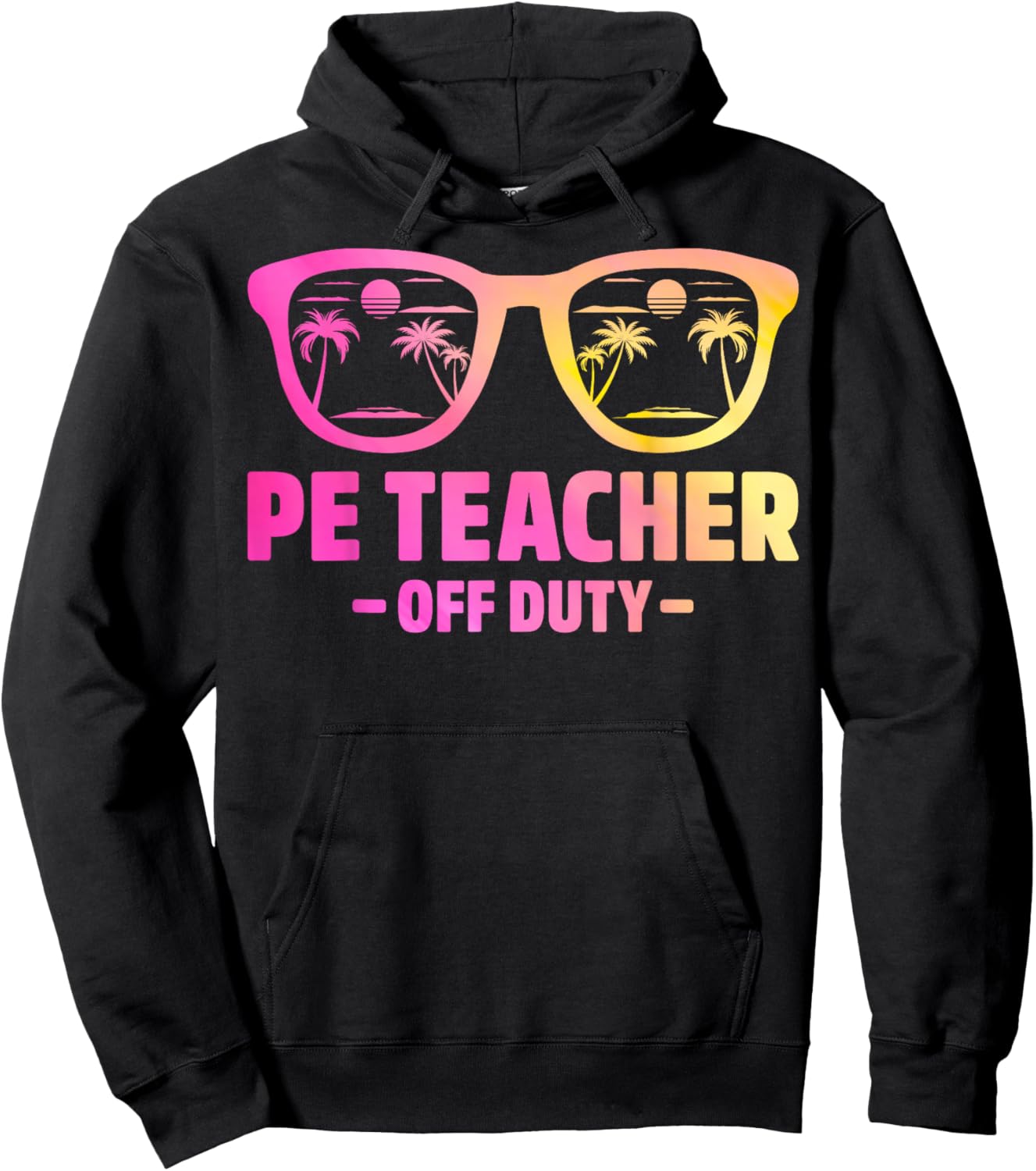 Last Day of School PE Teacher Off Duty Palm Beach Vibes Hoodie - Hoodie | Black