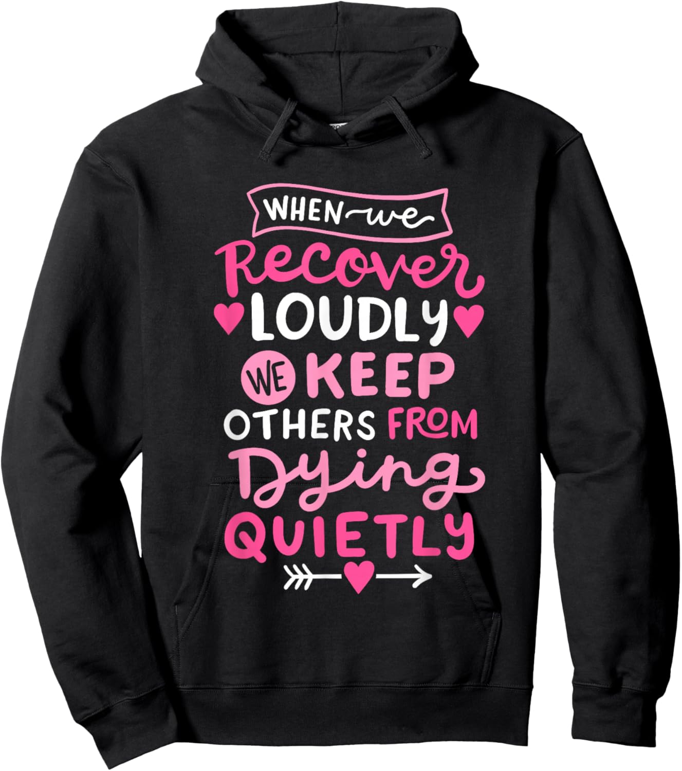 When We Recover Loudly AA NA Recovery Sobriety Pride Women Hoodie - Hoodie | Black