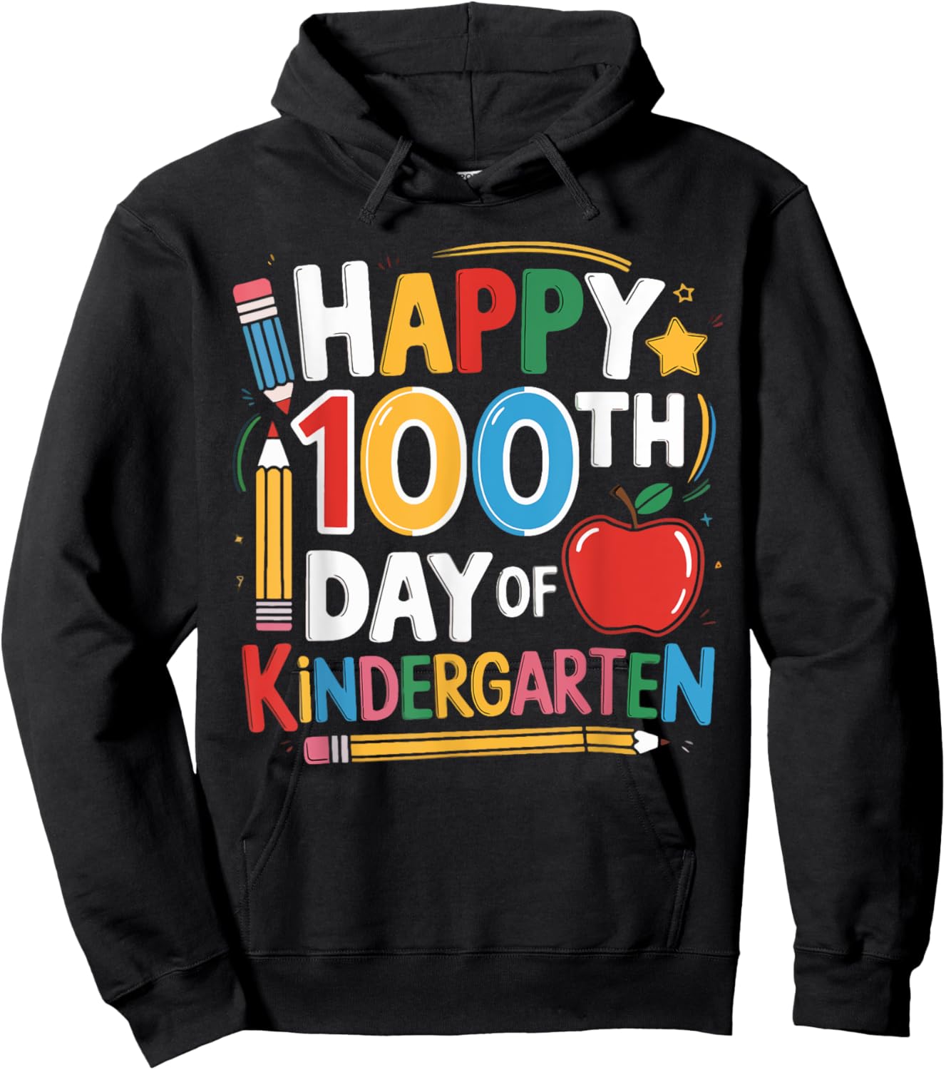 Happy 100th Day of Kindergarten Teacher Student 100 Days Hoodie - Hoodie | Black