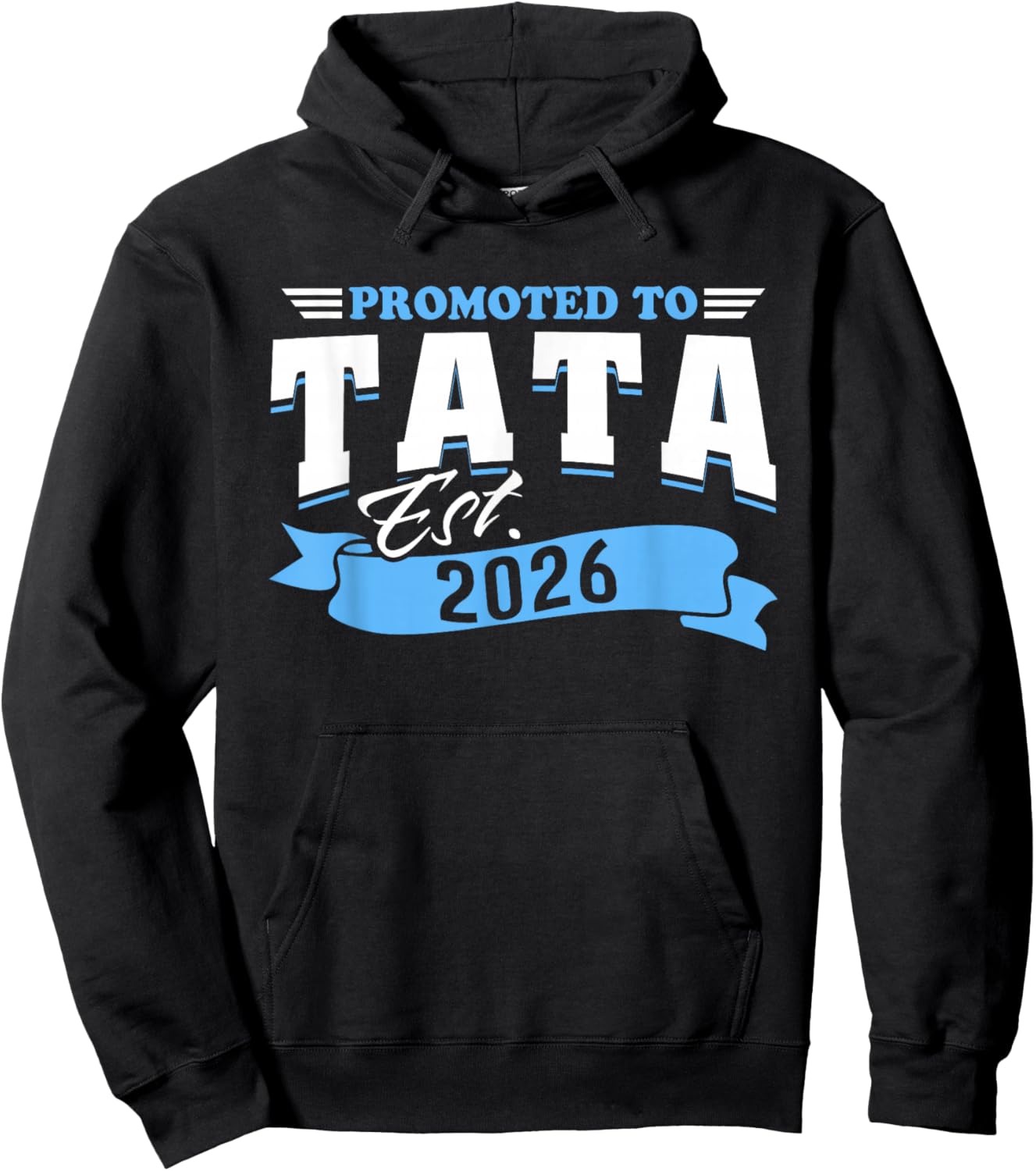 Promoted to Tata Est 2026 New Grandpa to Be 26 Hoodie - Hoodie | Black