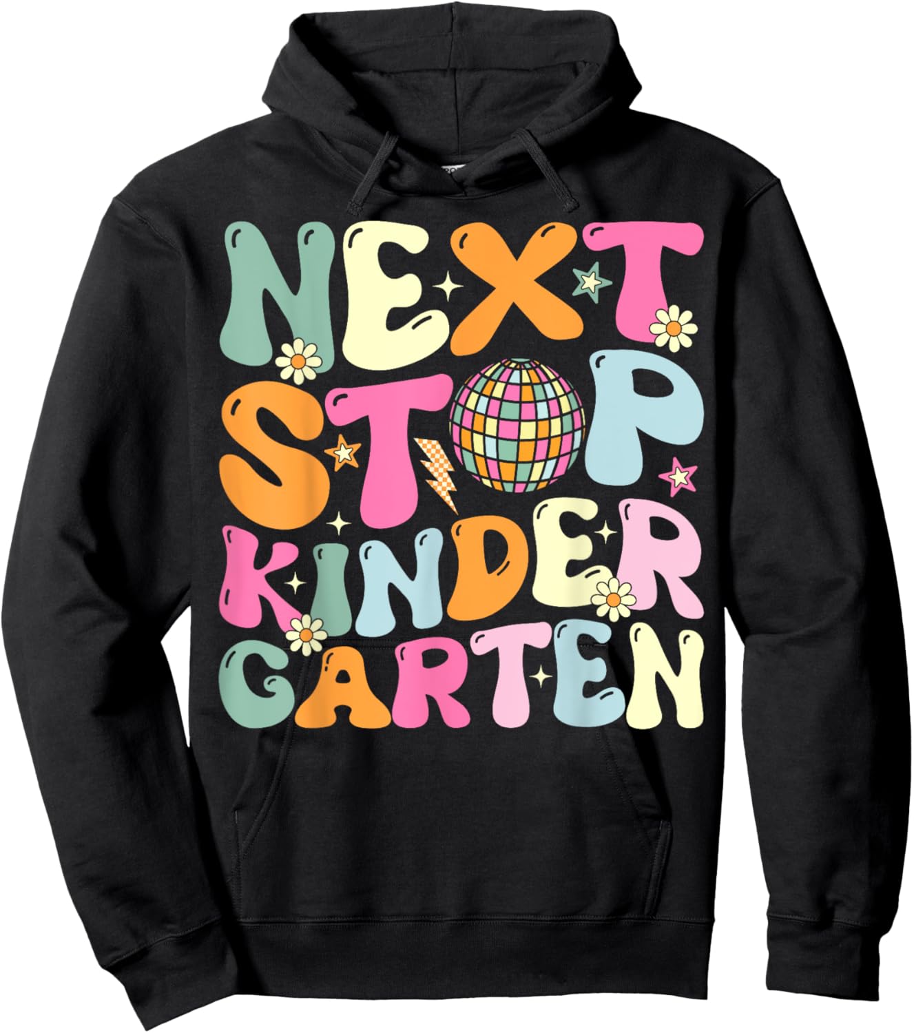Next Stop Kindergarten Preschool Graduation Graduate 2025 Hoodie - Hoodie | Black
