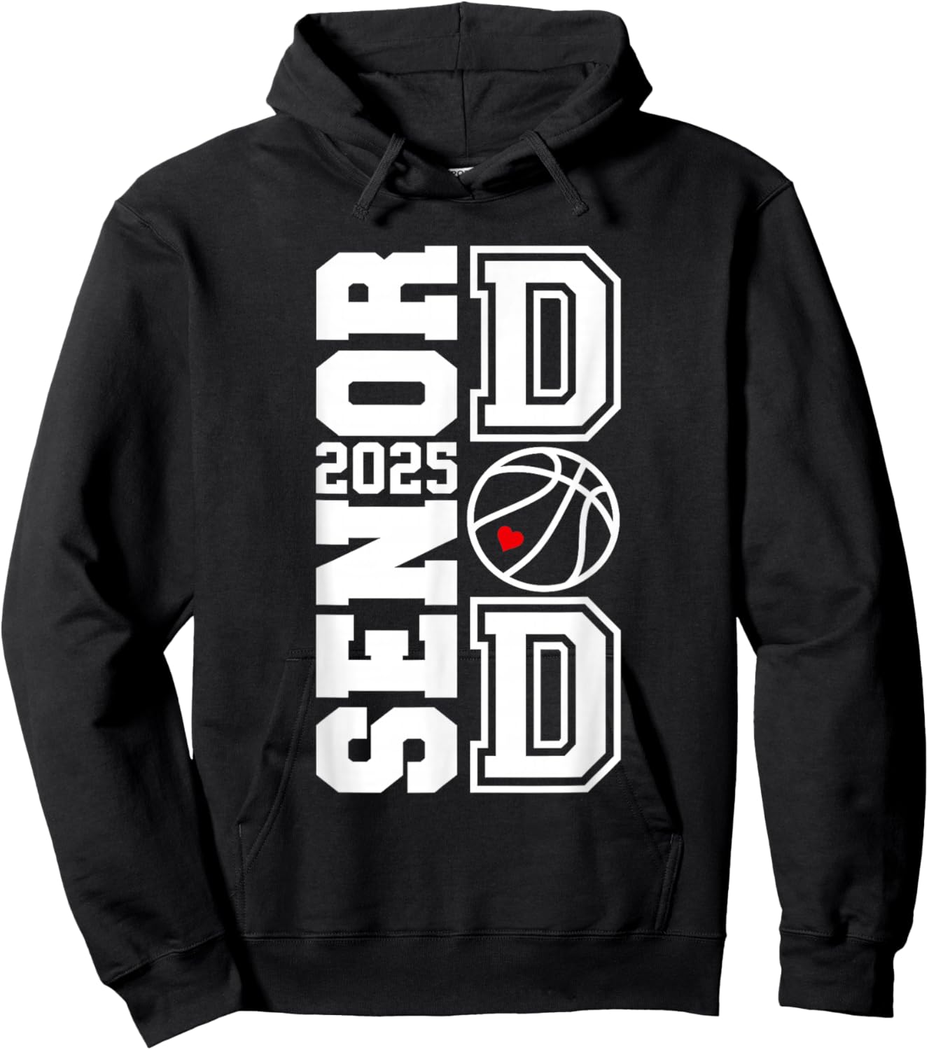 Proud Dad Of A 2025 Senior Graduate Basketball Hoodie - Hoodie | Black