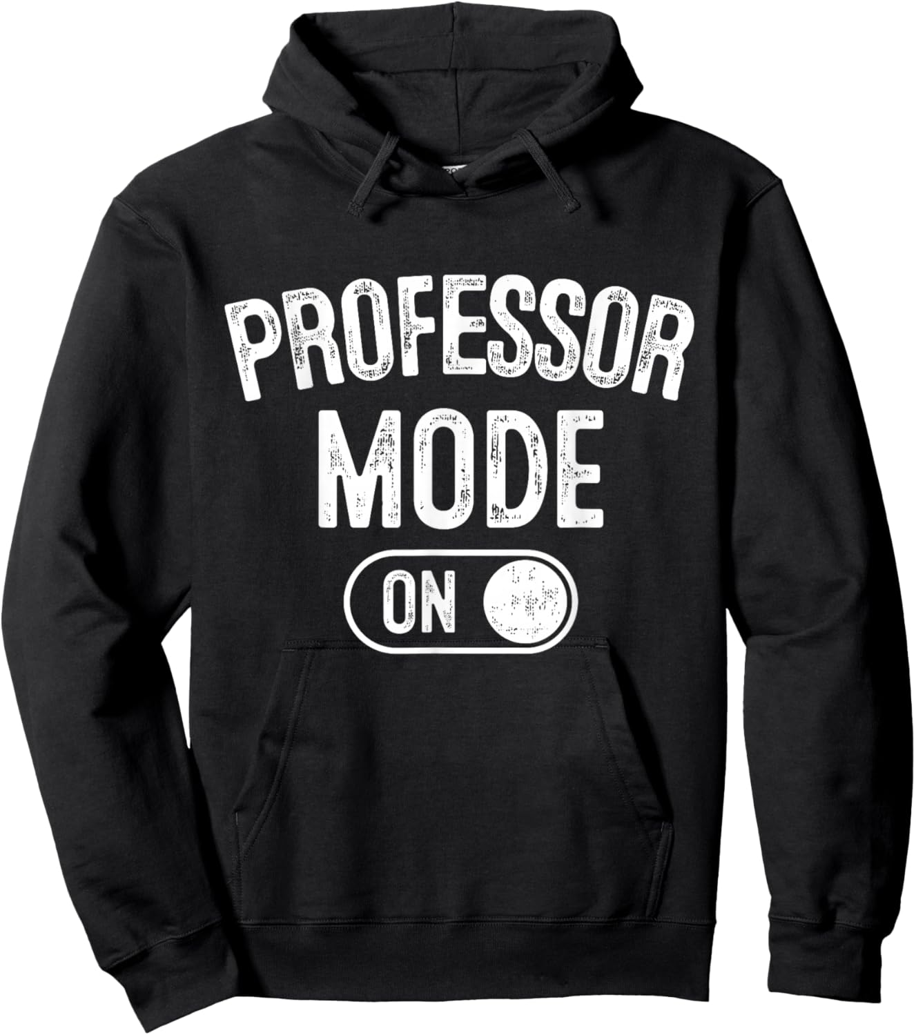 Professor Mode On Funny Academic Gift Educator Teacher Hoodie - Hoodie | Black