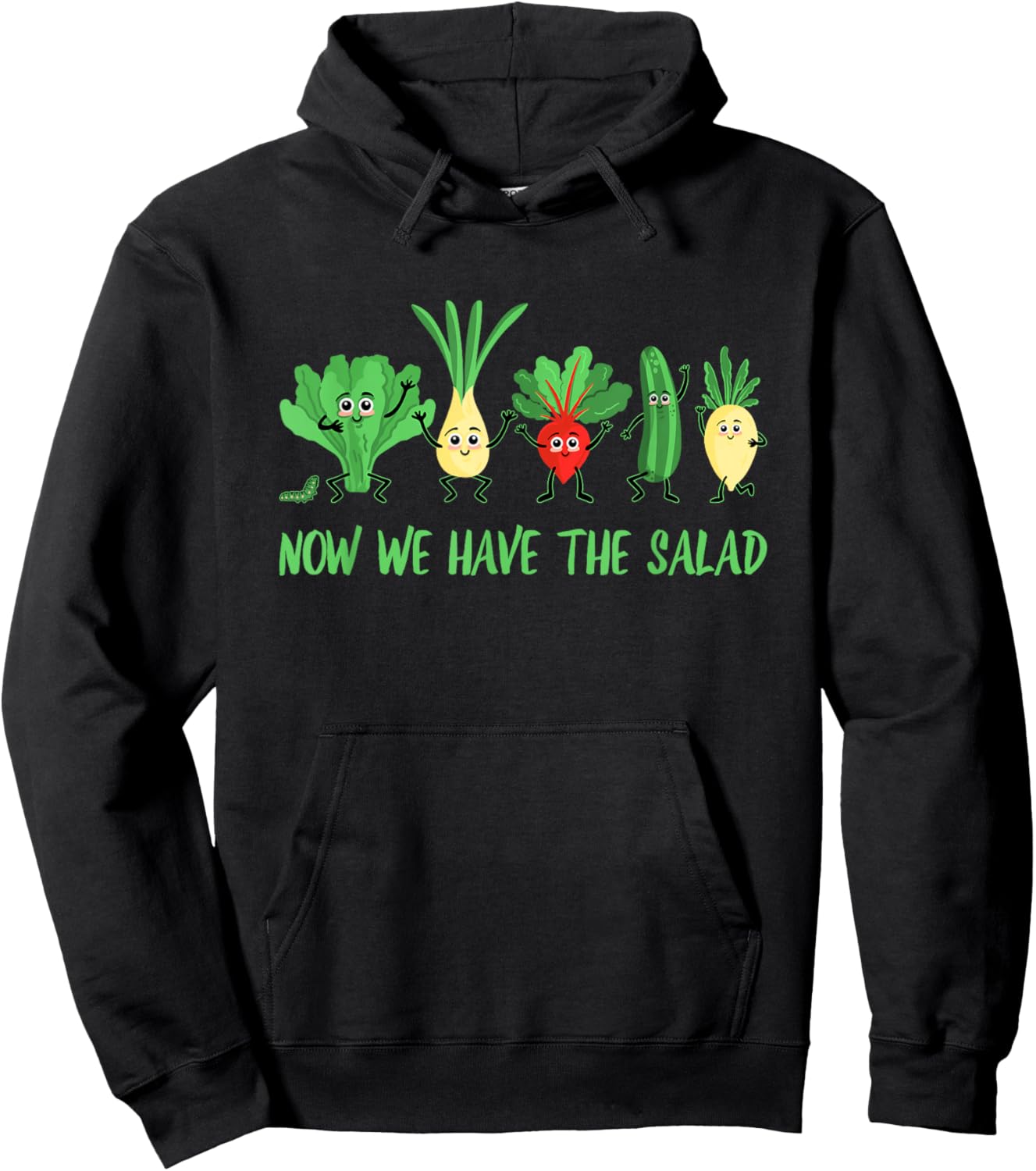 Now We Have The Salad Male German Slogan Funny Fun Hoodie - Hoodie | Black