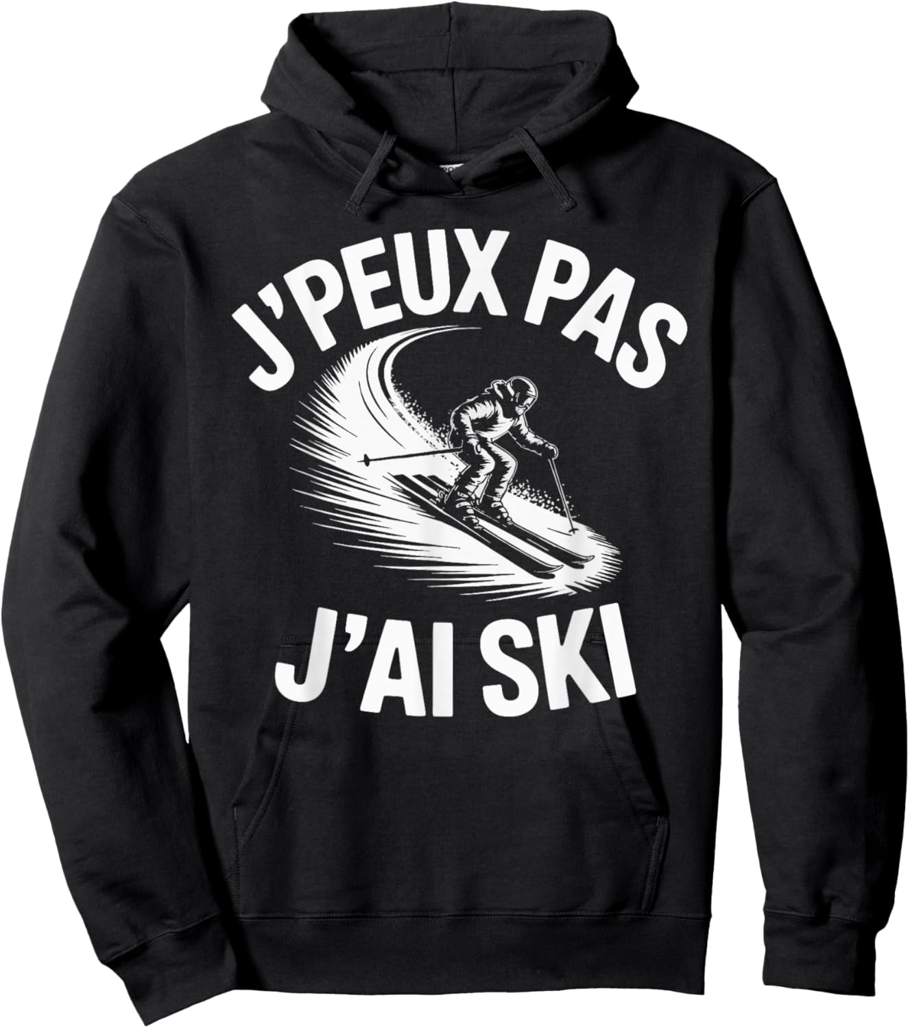 J'Peux Pas J'Ai Ski Funny Gift Ski Hoodie - Hoodie | Black