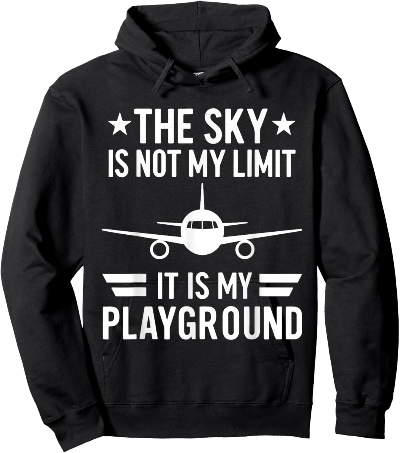 The Sky is Not My Limit It is My Playground Hoodie - Hoodie | Black